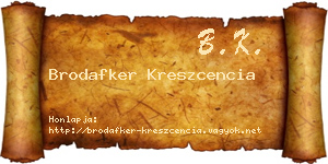 Brodafker Kreszcencia névjegykártya